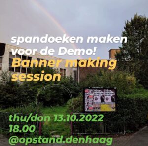 a picture of the frontyard of the samenscholing with some text over it saying 'spandoeken maken voor de demo! banner making session' in the first line. Below there are more line's specifying time and date like in text.